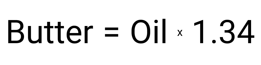 An image showing the formula for converting an amount of oil to butter.